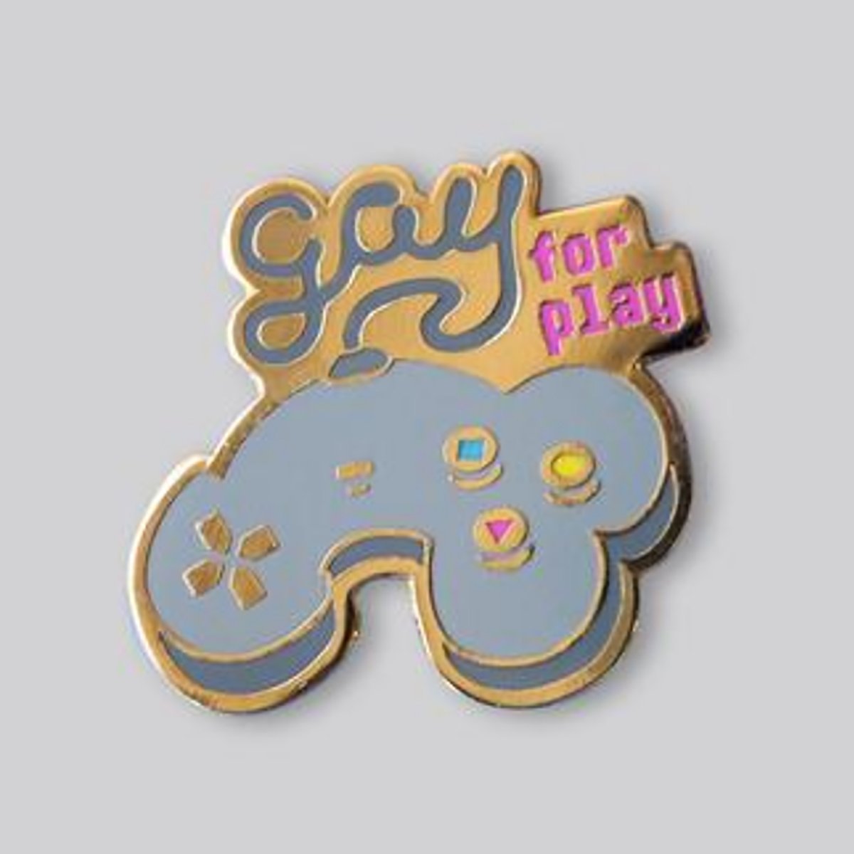 Gay for Play Pin - [aka]
