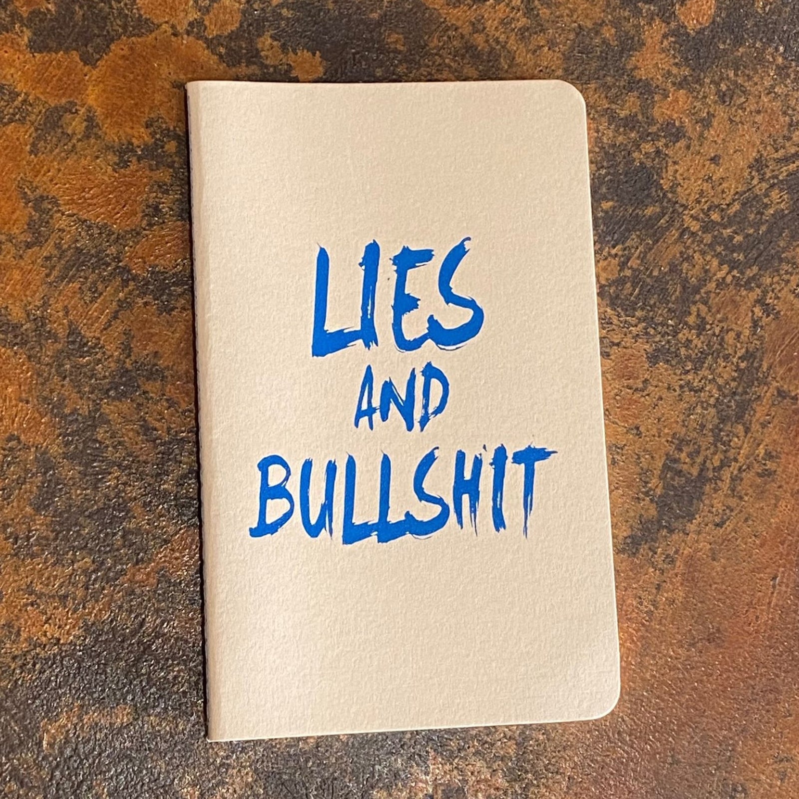 Lies and BS Notes Book - [aka]