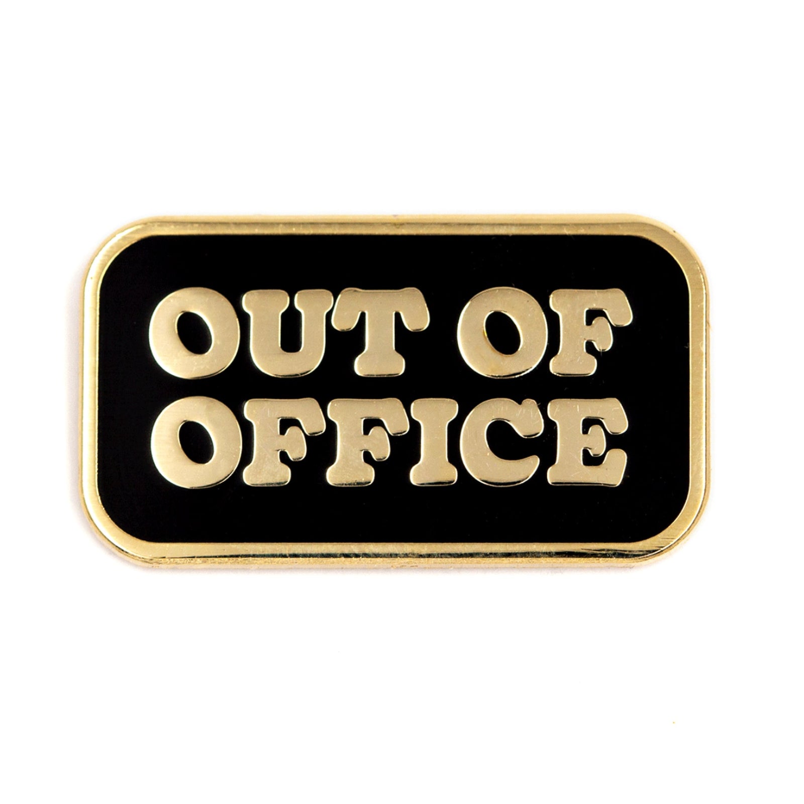 Out of Office Pin - [aka]